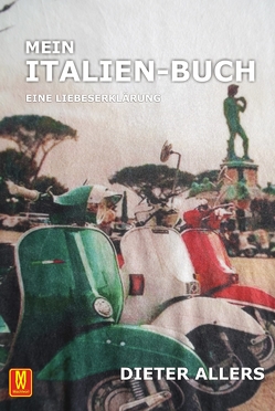 Mein Italien-Buch von Allers,  Dieter