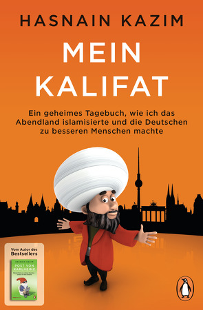 Mein Kalifat von Kazim,  Hasnain