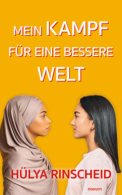 Mein Kampf für eine bessere Welt. von Tandiran,  Hülya