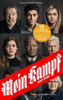 Mein Kampf – gegen Rechts von Zeigen!,  Gesicht