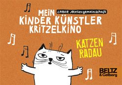 Mein Kinder Künstler Kritzelkino. Katzenradau von Labor Ateliergemeinschaft, Vlahovic,  Natascha