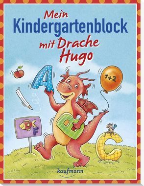 Mein Kindergartenblock mit Drache Hugo von Bougie,  Nadine, Lückel,  Kristin