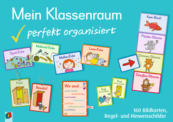 Mein Klassenraum – perfekt organisiert von Verlag an der Ruhr,  Redaktionsteam