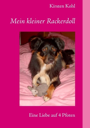 Mein kleiner Rackerdoll von Kohl,  Kirsten