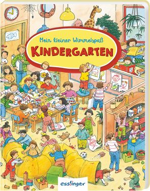 Mein kleiner Wimmelspaß: Kindergarten von Wandrey