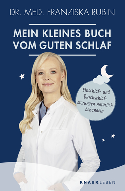 Mein kleines Buch vom guten Schlaf von Rubin,  Franziska