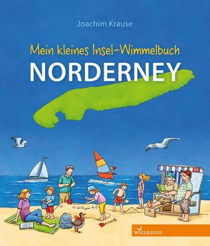 Mein kleines Insel-Wimmelbuch Norderney von Krause,  Joachim