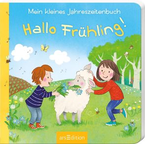 Mein kleines Jahreszeitenbuch – Hallo Frühling! von Leykamm,  Martina