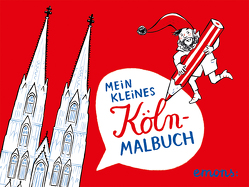 Mein kleines Köln- Malbuch von Hanisch,  Elke