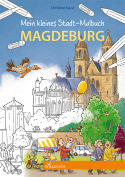 Mein kleines Stadt-Malbuch Magdeburg von Faust,  Christine