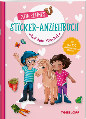 Mein kleines Sticker-Anziehbuch. Auf dem Ponyhof von Kühler,  Anna-Lena, Reindl,  Julia