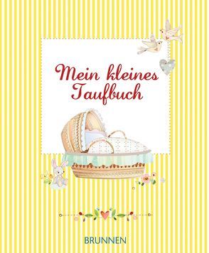 Mein kleines Taufbuch von Horrabin,  Lynn, Piper,  Sophie