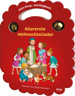 Mein Kling- und Singbuch: Allererste Weihnachtslieder von Husmann,  Tanja, Schalk,  Anita