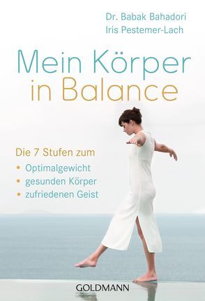 Mein Körper in Balance von Bahadori,  Babak, Pestemer-Lach,  Iris