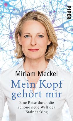 Mein Kopf gehört mir von Meckel,  Miriam