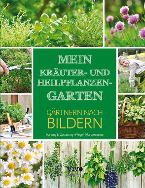 Mein Kräuter- und Heilkräutergarten