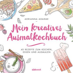 Mein kreatives Ausmalkochbuch von Adarme,  Adrianna, Rothenbücher,  Tobias