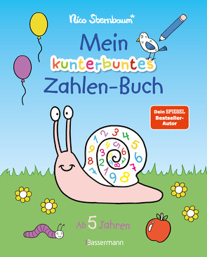 Mein kunterbuntes Zahlen-Buch. Spielerisch die Zahlen von 1 bis 20 lernen. Für Vorschulkinder ab 5 Jahren. Durchgehend farbig von Sternbaum,  Nico