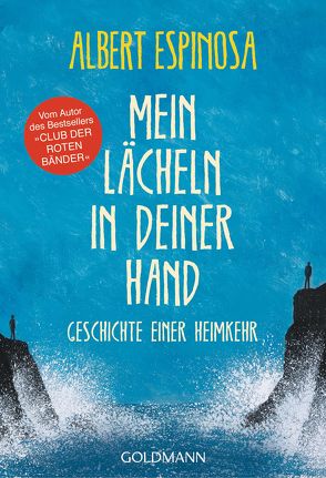 Mein Lächeln in deiner Hand von Espinosa,  Albert, Hagemann,  Sonja