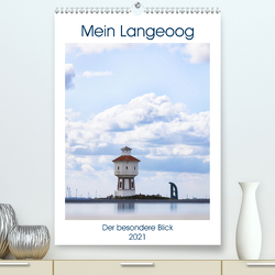 Mein Langeoog – Der besondere Blick (Premium, hochwertiger DIN A2 Wandkalender 2021, Kunstdruck in Hochglanz) von Klesse,  Andreas