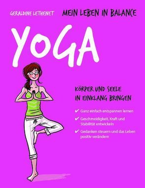 Mein Leben in Balance Yoga von Gittinger,  Antoinette, Lethenet,  Géraldine