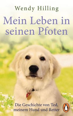 Mein Leben in seinen Pfoten von Hagemann,  Sonja, Hilling,  Wendy