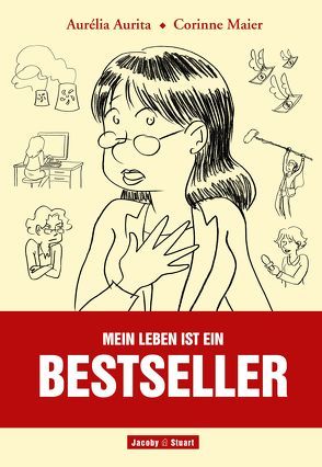 Mein Leben ist ein Bestseller von Aurita,  Aurélia, Maier,  Corinne