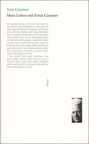 Mein Leben mit Ernst Cassirer von Cassirer,  Peter, Cassirer,  Toni