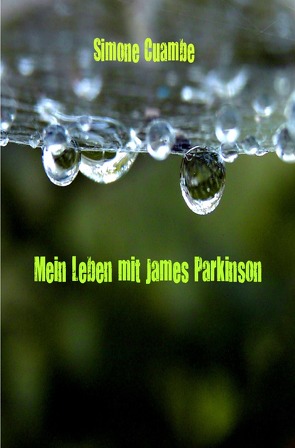 Mein Leben mit James Parkinson von Cuambe,  Simone