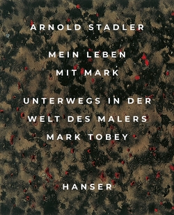 Mein Leben mit Mark von Stadler,  Arnold