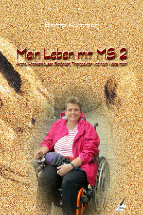 Mein Leben mit MS 2 von Kummer,  Britta