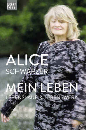 Mein Leben von Schwarzer,  Alice