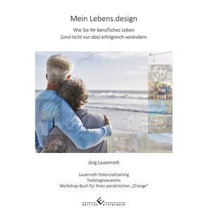 Mein Lebens.design von Lauenroth,  Jörg