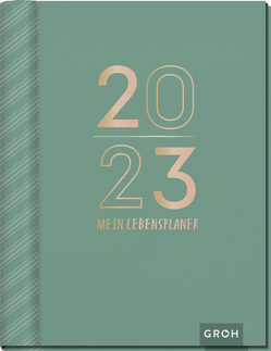 Mein Lebensplaner 2023 von Groh Verlag