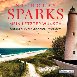 Mein letzter Wunsch von Finke,  Astrid, Sparks,  Nicholas, Wussow,  Alexander