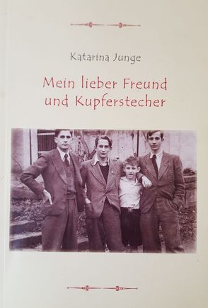 Mein lieber Freund und Kupferstecher von Katarina,  Junge