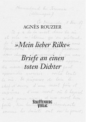 »Mein lieber Rilke«. Briefe an einen toten Dichter von Dietsch,  Helga, Rouzier,  Agnès