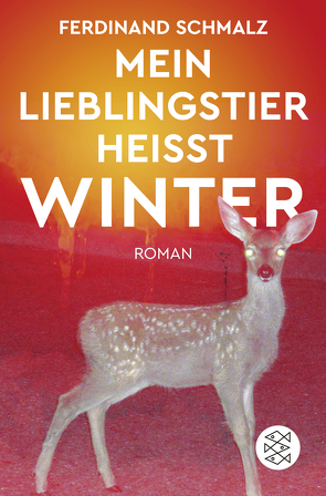 Mein Lieblingstier heißt Winter von Schmalz,  Ferdinand