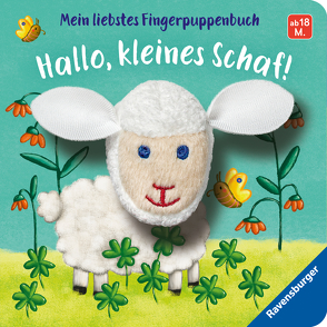 Mein liebstes Fingerpuppenbuch: Hallo, kleines Schaf! von Badstuber,  Martina, Penners,  Bernd