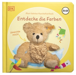 Mein liebstes Kuscheltierbuch. Entdecke die Farben von Grimm,  Sandra