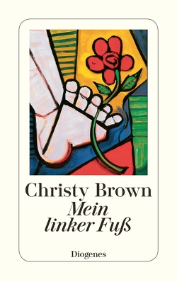 Mein linker Fuß von Brown,  Christy, Gescher,  Leonharda