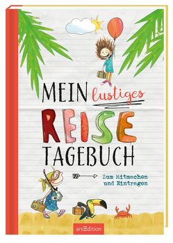 Mein lustiges Reisetagebuch von Gaymann,  Saskia