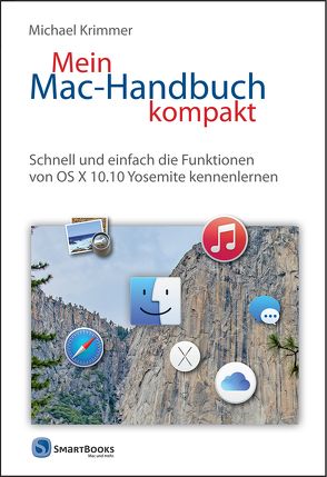 Mein Mac-Handbuch kompakt von Krimmer,  Michael