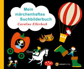 Mein märchenhaftes Suchbilderbuch von Ellerbeck,  Caroline