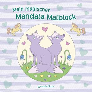 Mein magischer Mandala Malblock (Fuchs) von Metzen,  Isabelle