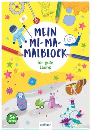 Mein Mi-Ma-Malblock für gute Laune von Danilova,  Lida