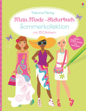 Mein Mode-Stickerbuch: Sommerkollektion von Baggott,  Stella, Donau,  Claudia, Watt,  Fiona