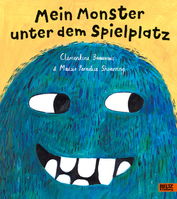 Mein Monster unter dem Spielplatz von Beauvais,  Clémentine, Illinger,  Maren, Paradise Shearring,  Maisie