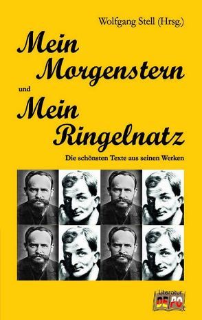 Mein Morgenstern und mein Ringelnatz von Stell,  Wolfgang