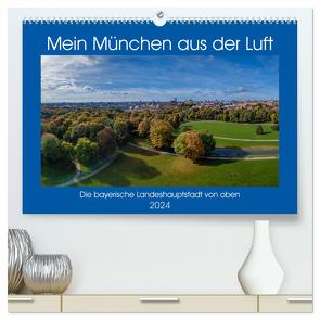 Mein München aus der Luft (hochwertiger Premium Wandkalender 2024 DIN A2 quer), Kunstdruck in Hochglanz von AllesSuper,  AllesSuper